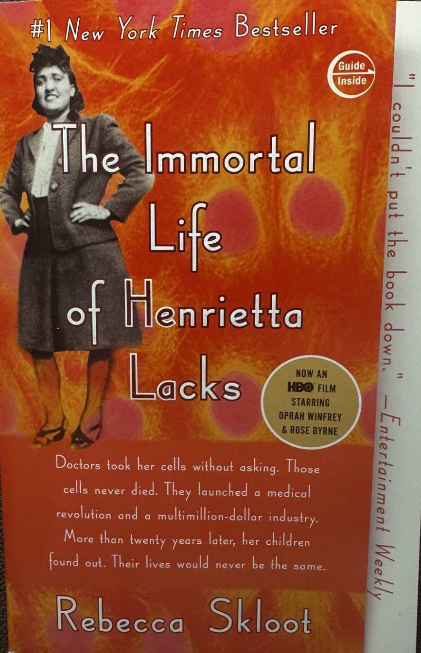 The Immortal Life of Henrietta Lacks