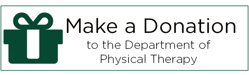 Make a donation to the Department of Physical Therapy.