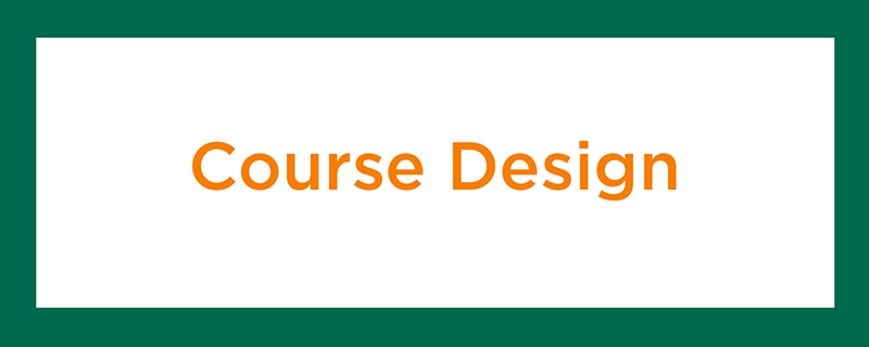 Course Design Section