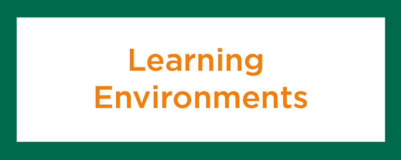 Learning Environments Section